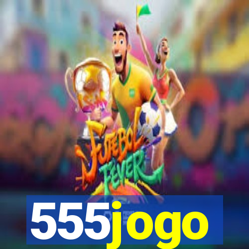 555jogo