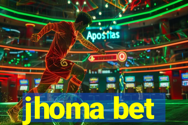 jhoma bet