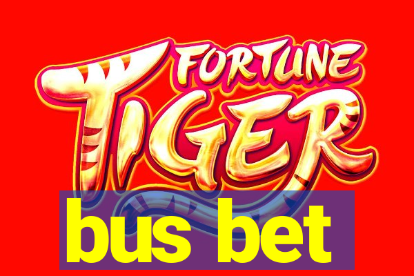 bus bet