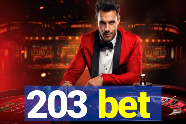 203 bet