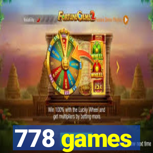 778 games