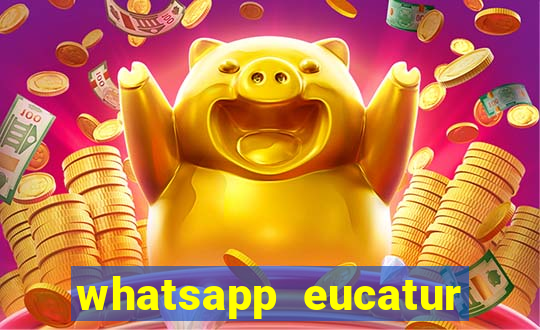 whatsapp eucatur porto velho