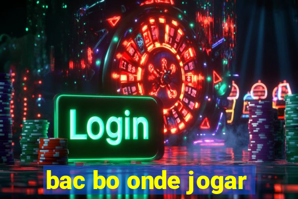 bac bo onde jogar