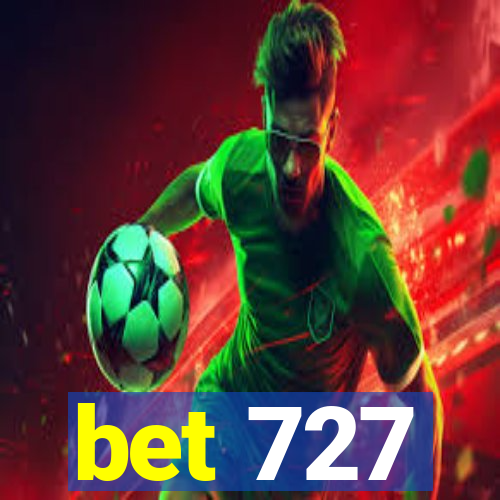 bet 727