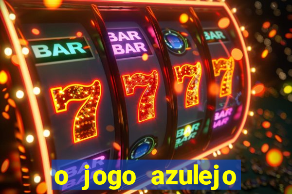 o jogo azulejo triplo do oceano paga mesmo