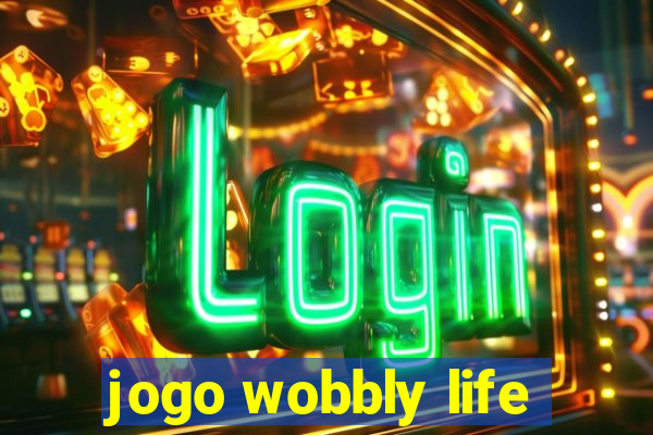 jogo wobbly life