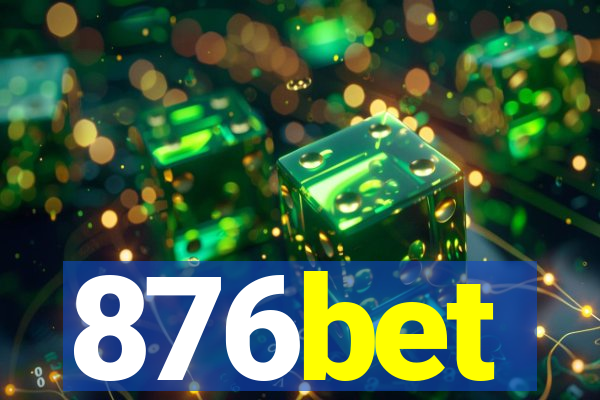 876bet