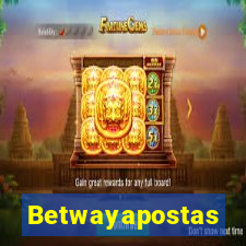 Betwayapostas