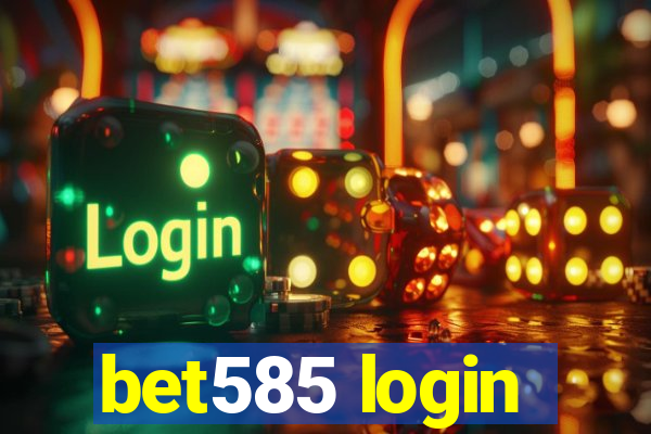 bet585 login