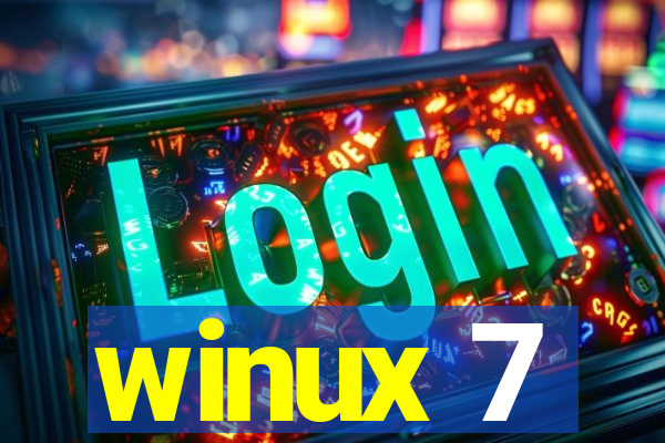 winux 7