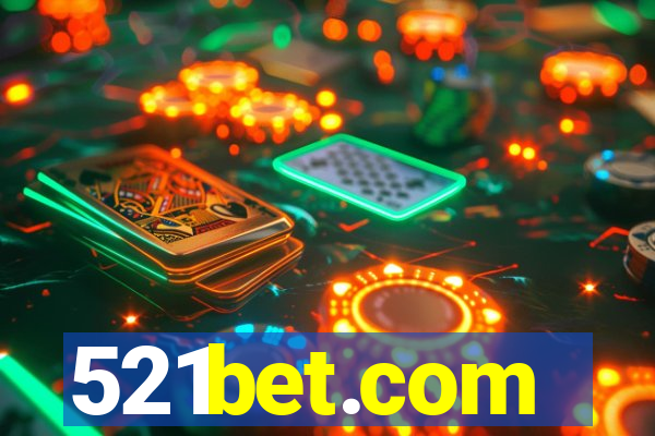 521bet.com