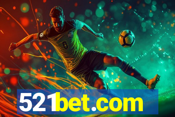 521bet.com