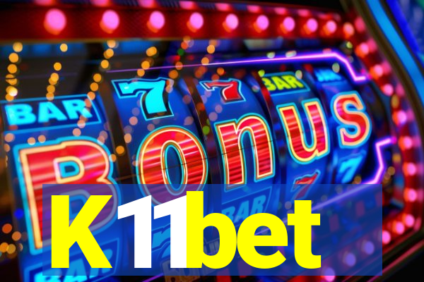 K11bet