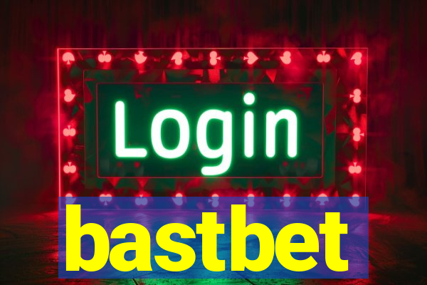 bastbet