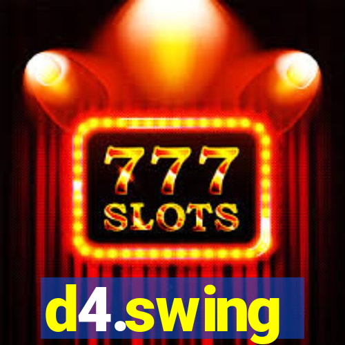 d4.swing