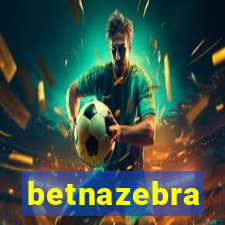 betnazebra