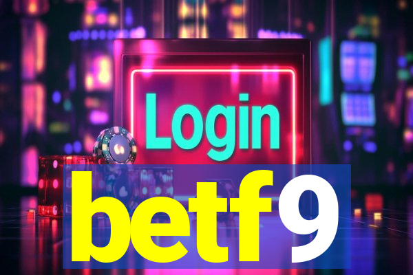 betf9