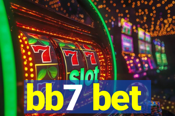 bb7 bet