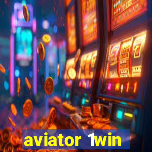 aviator 1win