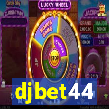 djbet44