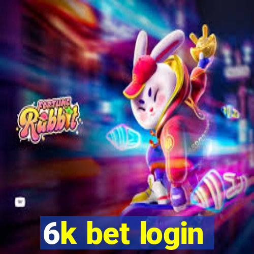 6k bet login