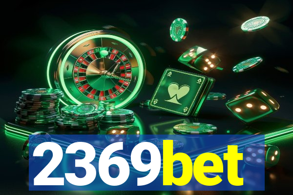 2369bet