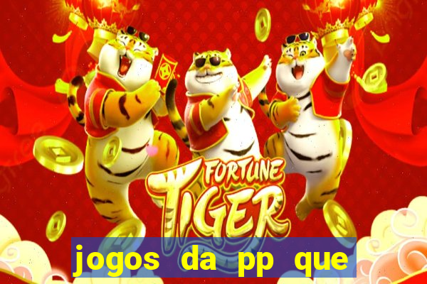 jogos da pp que pagam bem