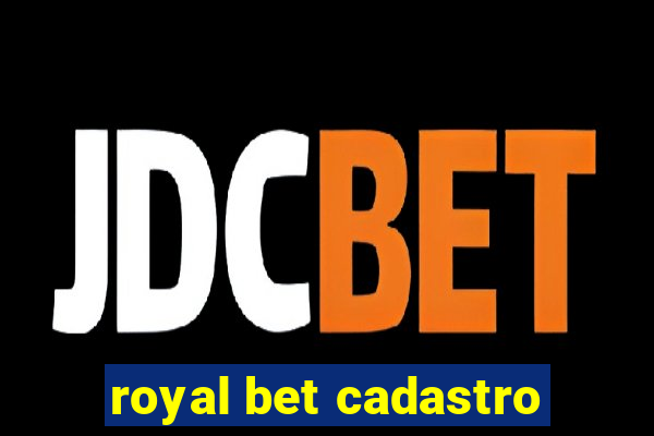 royal bet cadastro