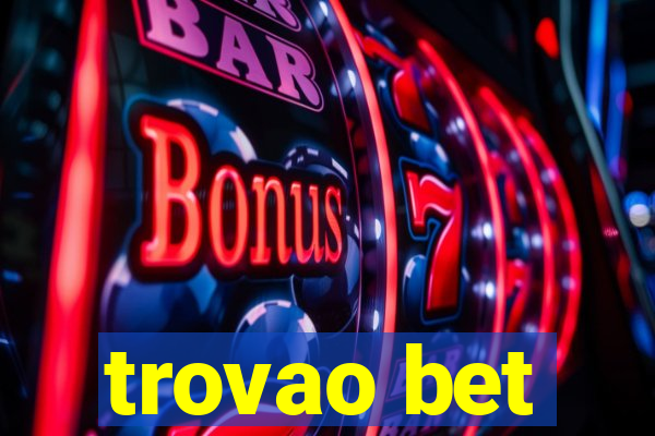 trovao bet