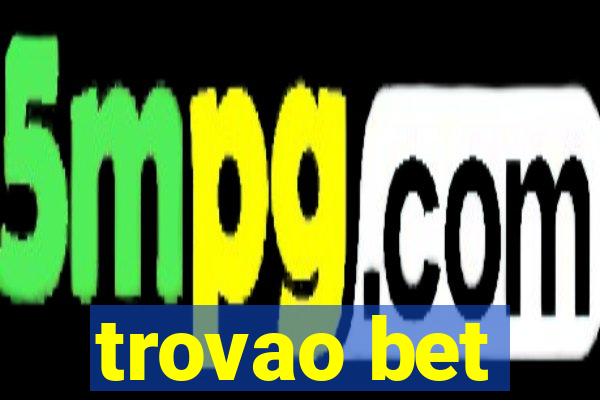 trovao bet