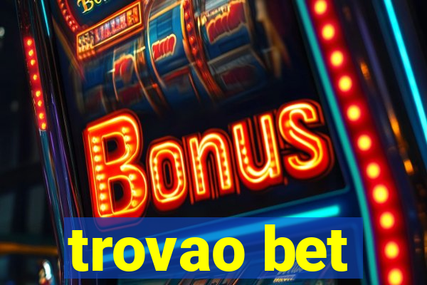 trovao bet