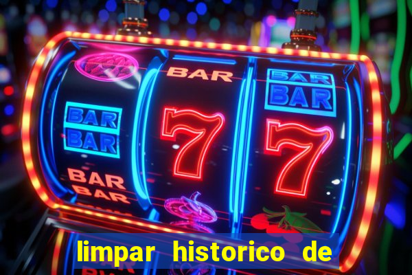 limpar historico de apostas bet365