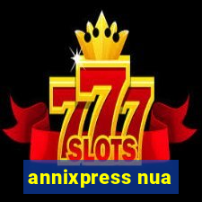 annixpress nua