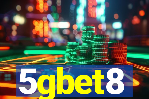 5gbet8