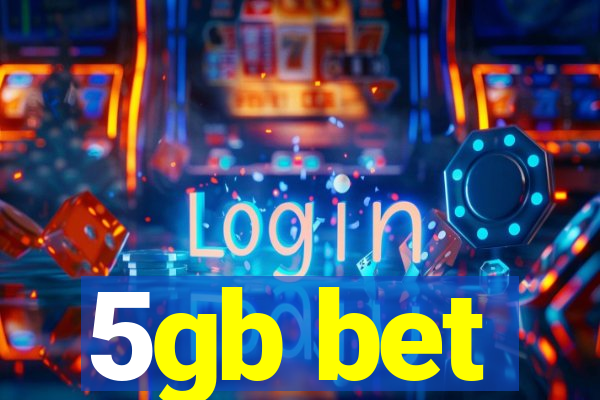 5gb bet