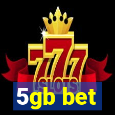 5gb bet