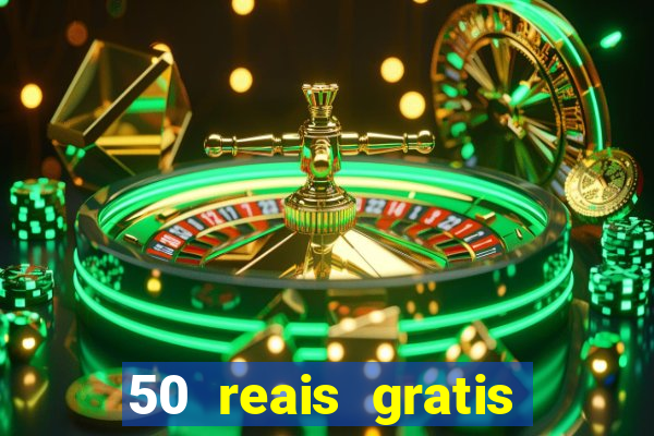 50 reais gratis para apostar