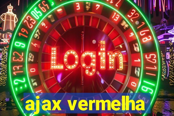 ajax vermelha