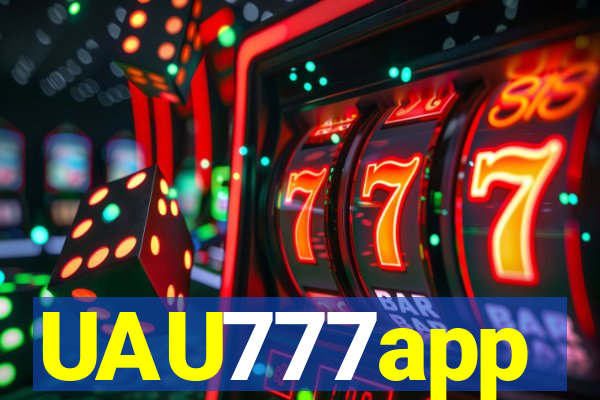 UAU777app