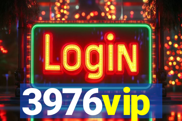 3976vip