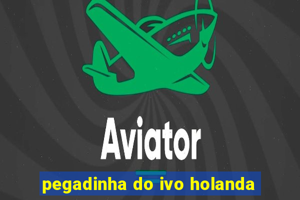 pegadinha do ivo holanda