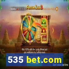 535 bet.com