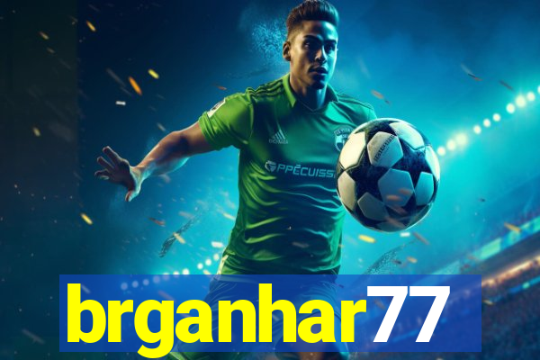 brganhar77