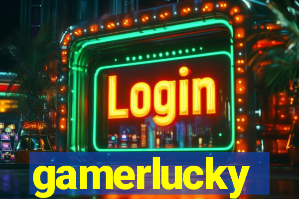 gamerlucky