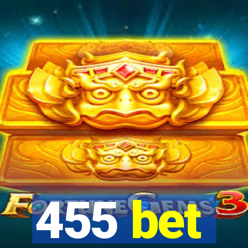 455 bet