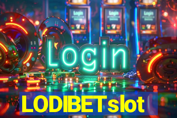 LODIBETslot