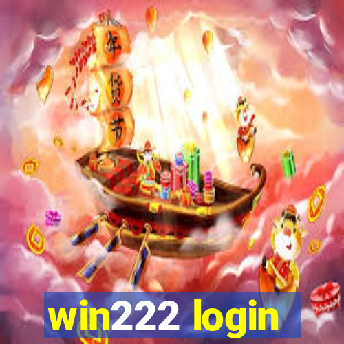 win222 login