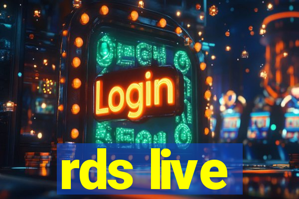 rds live