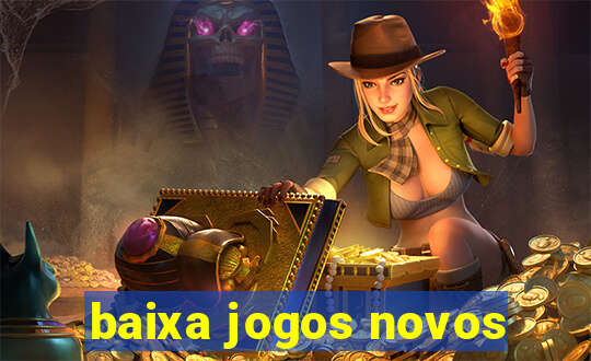 baixa jogos novos