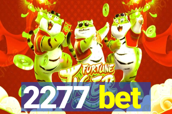 2277 bet